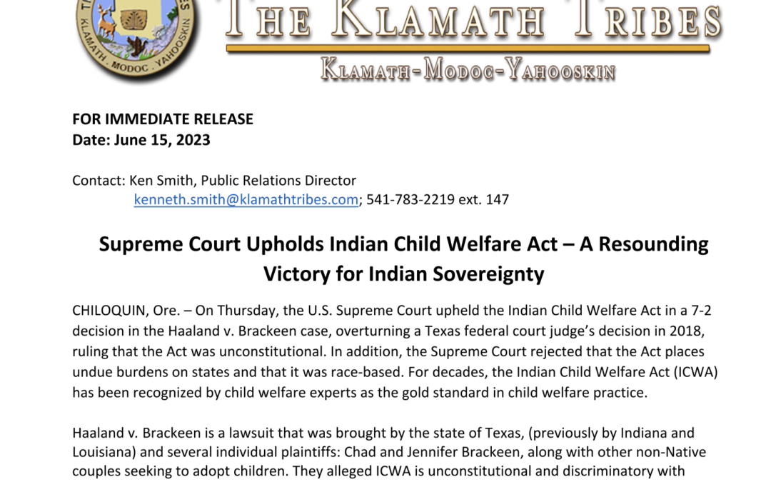 Supreme Court Upholds Indian Child Welfare Act – A Resounding Victory for Indian Sovereignty
