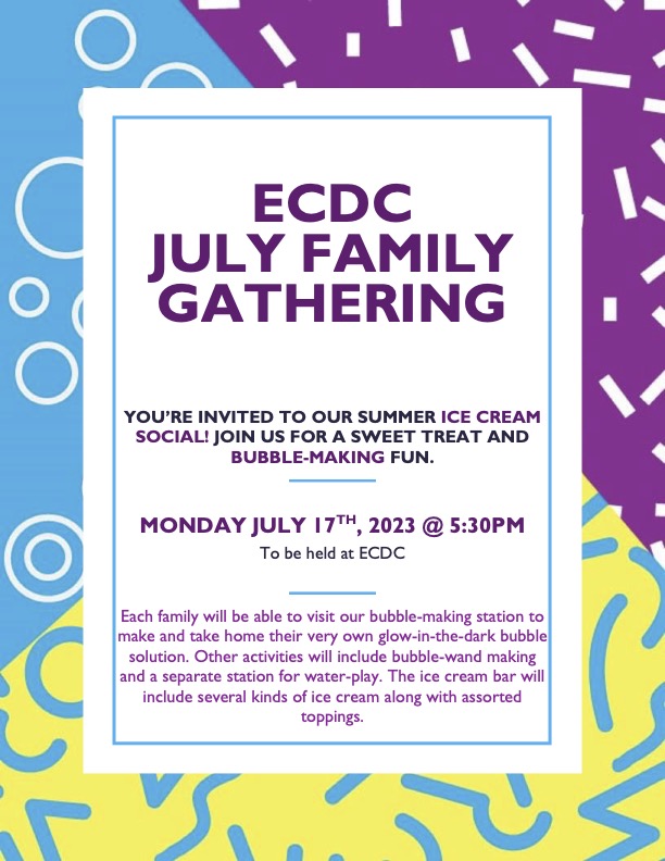 ECDC July 2023 Family Gathering flyer