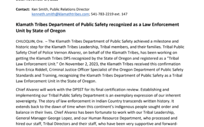 Klamath Tribes Department of Public Safety recognized as a Law Enforcement Unit by State of Oregon