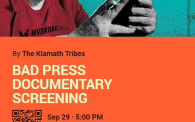 Klamath Tribes to host ‘Bad Press’ screening