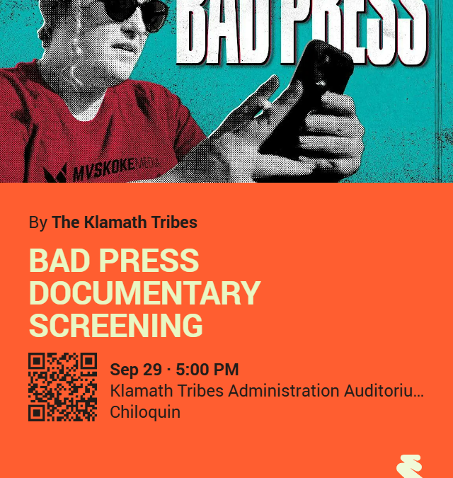 Klamath Tribes to host ‘Bad Press’ screening